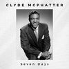 Clyde McPhatter - Seven Days