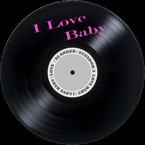 I LOVE BABY