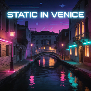 Static In Venice