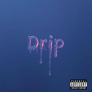 Drip