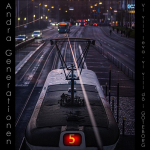 Vi vill leva , vi vill dö i Göteborg