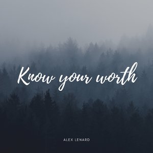 Know Your Worth