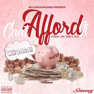 Can't Afford It