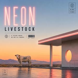 Neon Livestock