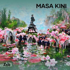 Masa Kini