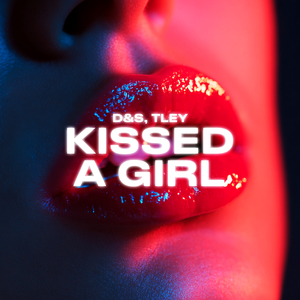 Kissed a Girl