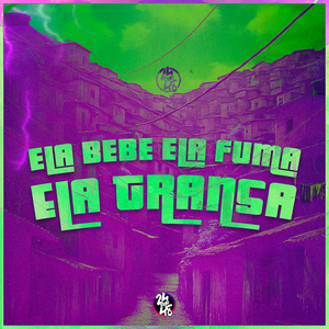 Ela Bebe Ela Fuma Ela Transa