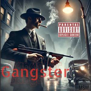 Gangster