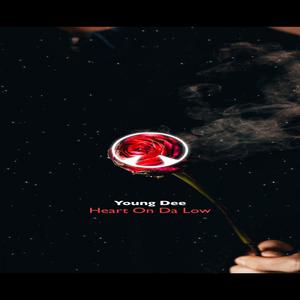 Heart On Da Low
