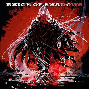 Reign of Shadows