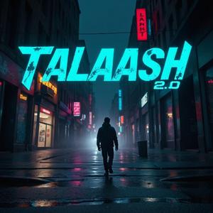 Talaash 2.0