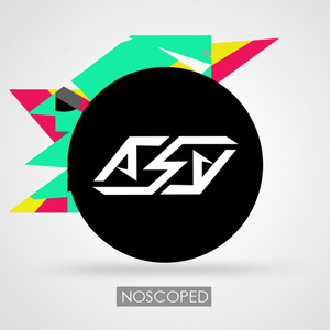 Noscoped (Original Mix)