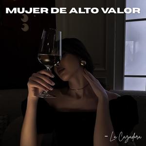 Mujer de alto valor