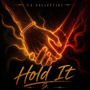 Hold It