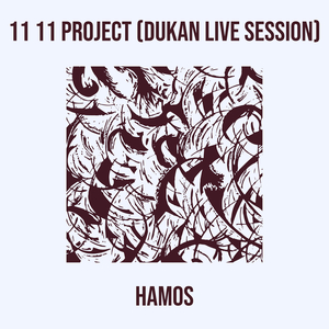 11 11 Project Dukan Session (Live)