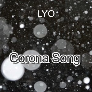 Corona Song