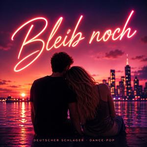 Bleib noch