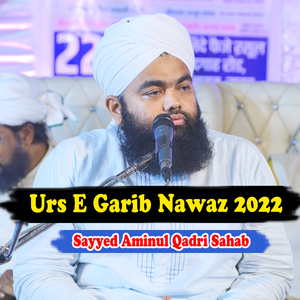 Urs E Garib Nawaz 2022