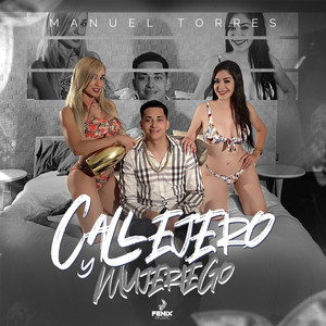 Callejero y Mujeriego (Live)