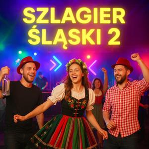 Szlagier Śląski 2