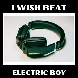 I WISH BEAT