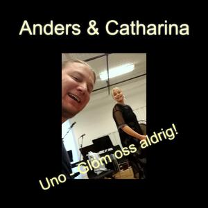 Uno - Glöm oss aldrig!