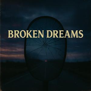 Broken Dreams