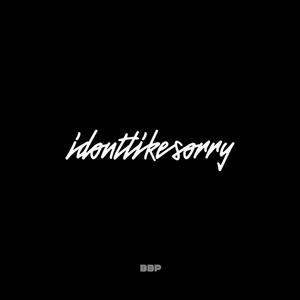 idontlikesorry