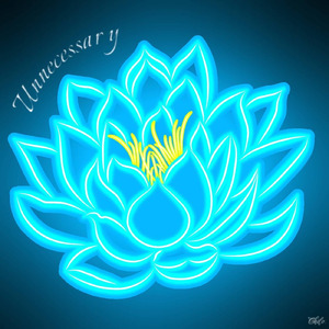 Unnecessary (feat. Saya)