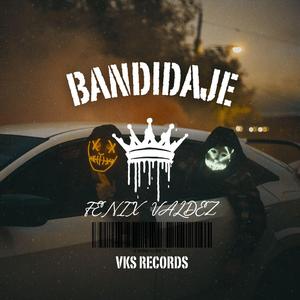 BANDIDAJE