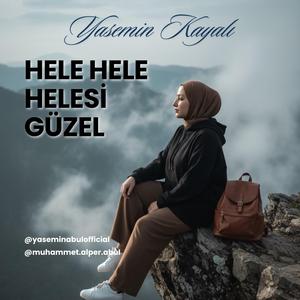 Hele Hele Helesi Güzel
