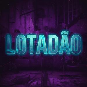 Lotadão