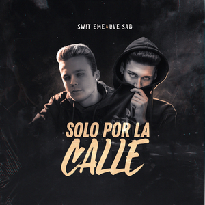 Solo por la Calle