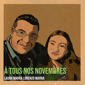 À tous nos novembres