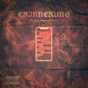 Erinnerung (feat. Yung Vision & Sevi Rin)