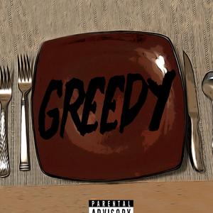 Greedy
