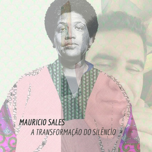 A transformação do silêncio