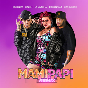Mami Papi (Remix) [feat. Dixson Waz]