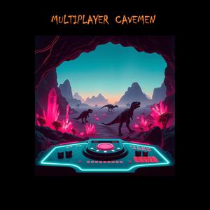 MULTIPLAYER CAVEMEN