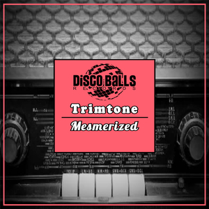 Mesmerized (Original Mix)