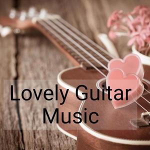 Lovely Guitar Music