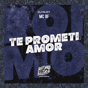 Te Prometi Amor