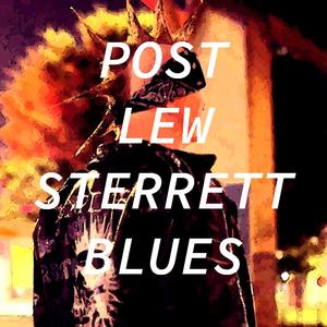 Post Lew Sterrett Blues