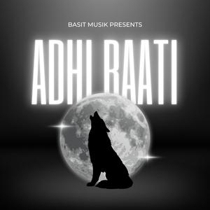 Adhi Raati