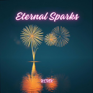 Eternal Sparks