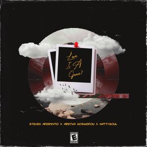 Love is a Game? (feat. Areti TheArtist & NattySoul)