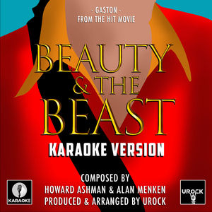 Gaston (From "Beauty And The Beast") (Karaoke Version)