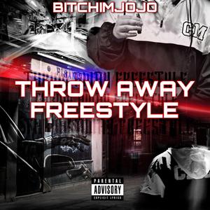 Throw Away Freestyle