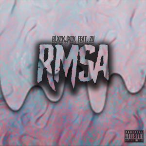 RMSA (feat. Blxckjxck)