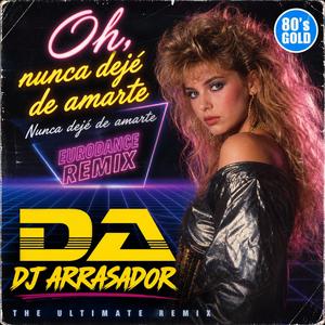 Oh nunca deje de amarte Nunca deje de amarte